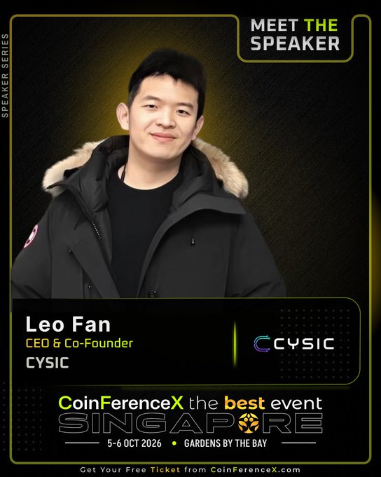 A "Meet The Speaker" promotional graphic for CoinFerenceX Singapore featuring Leo Fan, CEO & Co-Founder of CYSIC.