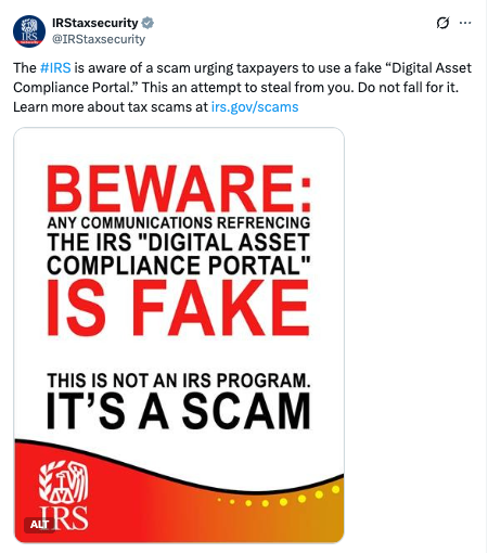The IRS warns that any communications referencing the "Digital Asset Compliance Portal" are fake and part of a scam. The image itself displays a stark warning: "BEWARE: ANY COMMUNICATIONS REFERENCING THE IRS 'DIGITAL ASSET COMPLIANCE PORTAL' IS FAKE. THIS IS NOT AN IRS PROGRAM. IT'S A SCAM."