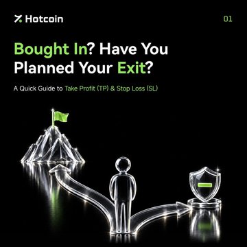 The image is a slide from Hotcoin titled "Bought In? Have You Planned Your Exit?" with the subtitle "A Quick Guide to Take Profit (TP) & Stop Loss (L)." It features a 3D illustration of a figure standing at a crossroads between a mountain peak with a flag (symbolizing gains) and a shield with a minus sign (symbolizing protection from losses).

The slide reinforces the post's message by visually emphasizing the importance of having an exit strategy—represented by the divergent paths—before entering a trade.