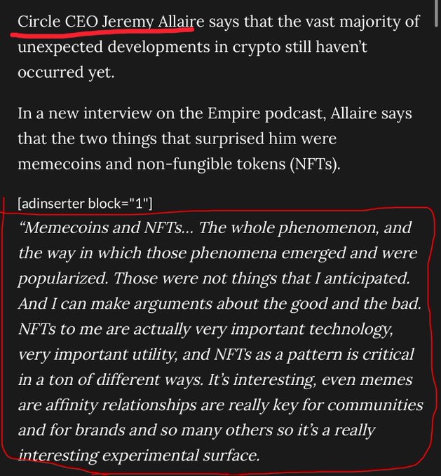 An article excerpt highlighting Circle CEO Jeremy Allaire's statements on the Empire podcast about being surprised by memecoins and NFTs, with a circled quote in which he praises both phenomena, calling NFTs "very important technology" and memes "really key for communities and brands." The caption supports the post's claim that Allaire publicly endorsed memecoins and NFTs, suggesting his future comments could signal bullish sentiment for the Arc network.