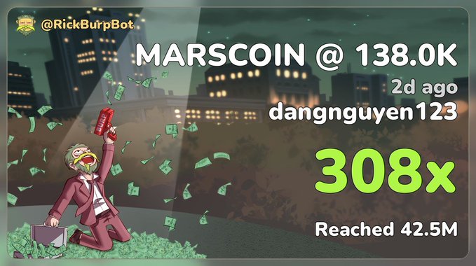 The image shows a RickBurpBot alert for MARSCOIN reaching a 138.0K market cap with a 308x gain posted by dangnguyen123, featured alongside an illustration of a suited figure celebrating amid falling money. The post laments a similar missed opportunity with Mubarak at 300K market cap, drawing a parallel to the bot caller's regretful "fud" post showcasing this impressive MARSCOIN rally that reached 42.5M.