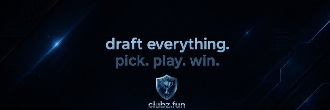 A promotional graphic displays 'draft everything. pick. play. win.' above a trophy logo and the 'clubz.fun' website.