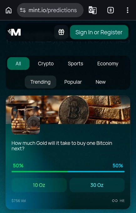 A mobile screenshot of the mint.io predictions platform showing a market titled 'How much Gold will it take to buy one Bitcoin next?' with even 50/50 odds split between '10 Oz' and '30 Oz' options, and $756 volume.