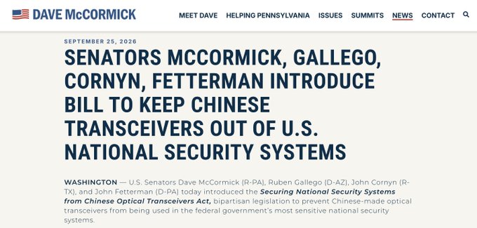 A news article from Senator Dave McCormick's website dated September 25, 2026, titled 'SENATORS MCCORMICK, GALLEGO, CORNYN, FETTERMAN INTRODUCE BILL TO KEEP CHINESE TRANSCEIVERS OUT OF U.S. NATIONAL SECURITY SYSTEMS.'