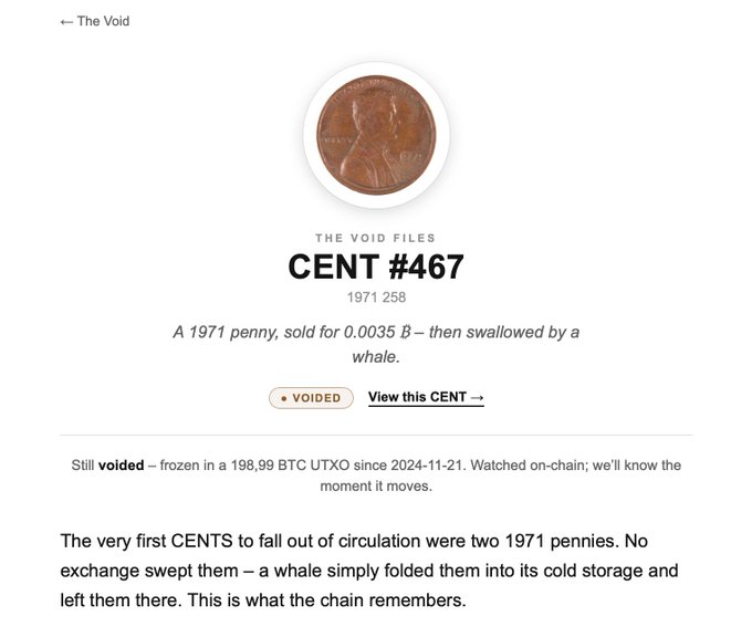 A webpage from 'The Void' titled 'CENT #467' showing a 1971 penny with the caption 'A 1971 penny, sold for 0.0035 ₿ – then swallowed by a whale.' and marked as VOIDED.