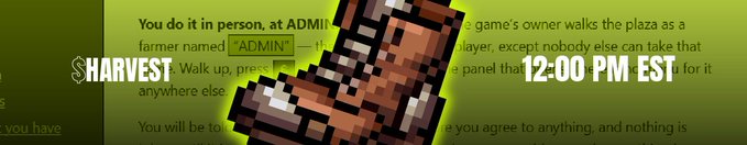 A graphic showing a pixelated hoe tool with the text '$HARVEST' on the left and '12:00 PM EST' on the right over a green background.
