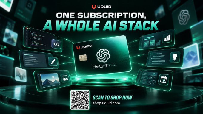 A UQID advertisement promotes 'ONE SUBSCRIPTION, A WHOLE AI STACK' featuring ChatGPT Plus, with a QR code to shop.uqid.com.