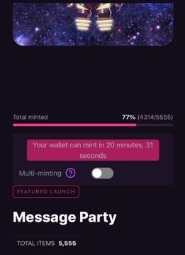Mobile screen showing a cryptocurrency minting page for "Message Party" with 77% (4314/5555) total minted, featuring a notification "Your wallet can mint in 20 minutes, 31 seconds."