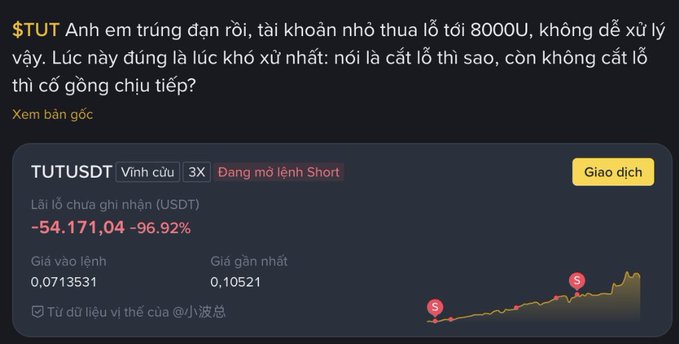 A cryptocurrency trading screenshot showing a TUTUSDT position down -96.92% (-54,171.04 USDT), accompanied by Vietnamese text discussing a tough decision about closing a position.