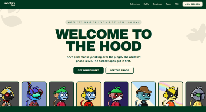 A 'monkey' NFT project landing page announcing 'WELCOME TO THE HOOD' with a whitelist phase live featuring 7,777 pixel monkeys, showing buttons to 'GET WHITELISTED' and 'SEE THE TROOP'.