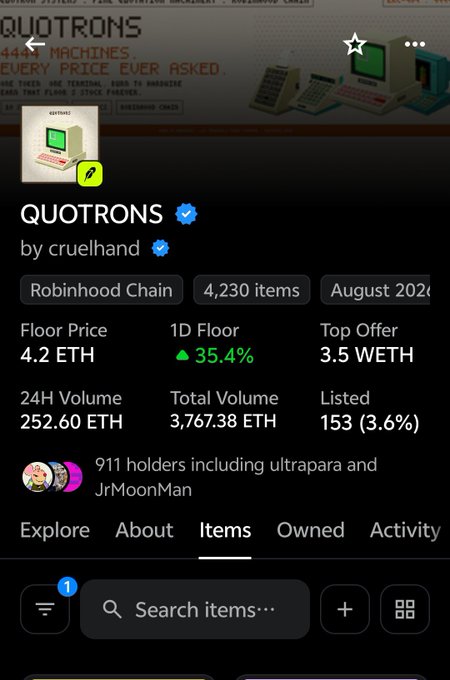 An NFT marketplace screenshot showing the 'QUOTRONS' collection by 'cruelhand' on Robinhood Chain, with a floor price of 4.2 ETH, 24H volume of 252.60 ETH, and 911 holders.