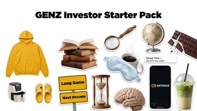 This image is a "GENZ Investor Starter Pack" meme featuring various items symbolizing young investor habits and stereotypes, including a yellow hoodie, Crocs, books, a magnifying glass, a globe, chocolate, coffee, a water bottle, an hourglass, a brain, a screen time notification showing "Up 43% this week," a bStocks phone app, a matcha drink, and road signs reading "Long Game" and "Next Decade."

The caption ties directly to the post's question "What's the most accurate item here?" — likely pointing to the **screen time notification showing "Up 43% this week"** or the **bStocks phone app**, both poking fun at how Gen Z investors are glued to their phones constantly checking stock prices.