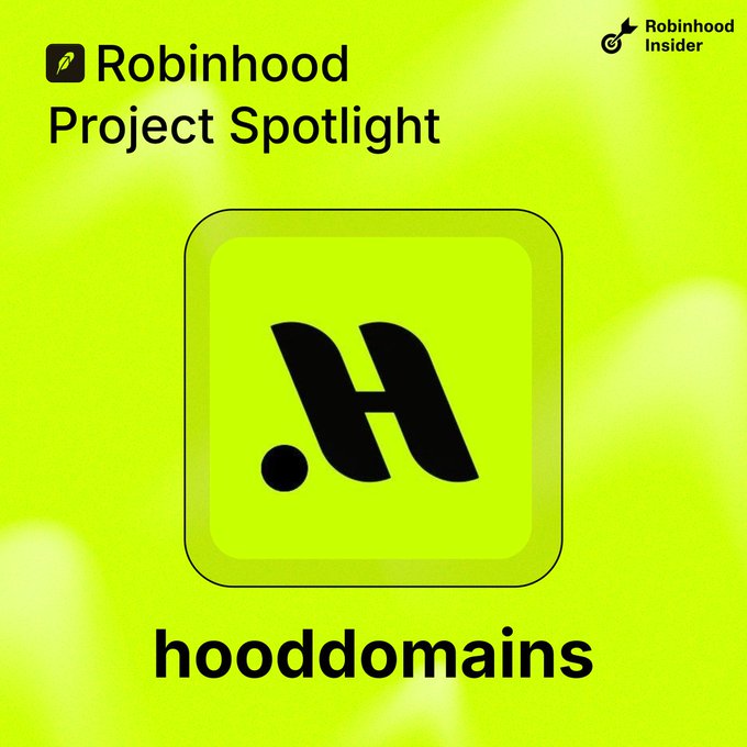 A Robinhood "Project Spotlight" promotional graphic featuring the hooddomains logo (stylized ".H") on a bright green background, highlighting the .hood naming system as identity accounts for stock tokens, trader profiles, and AI agents on Robinhood Chain via ERC-1155 NFTs and ERC-6551 accounts.