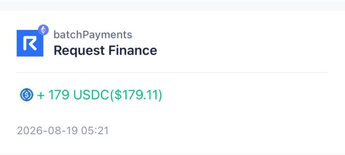 A payment notification showing 'batchPayments Request Finance' for +179 USDC ($179.11) dated 2026-08-19 05:21.