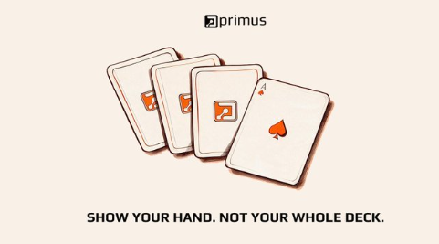A Primus card advertisement shows four playing cards and spade logos with the slogan “SHOW YOUR HAND. NOT YOUR WHOLE DECK.”