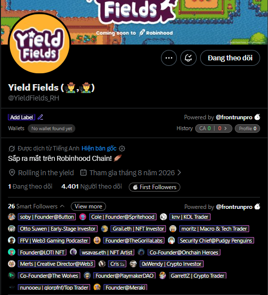 The image displays the Twitter/X profile page for "Yield Fields (@YieldFields_RH)," a project with 4,401 followers and 26 Smart Followers (including founders of Spritehood, Gorillaz, Pudgy Penguins, and other Web3 projects), teasing an upcoming launch on Robinhood Chain. The accompanying post highlights this profile as "new alpha," noting that the developer Skarly previously built Onchain Heroes (NFT floor ~$200) on Abstract, hoping for a free or low mint price.