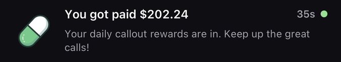A digital notification screen states 'You got paid $202.24' and 'Your daily callout rewards are in. Keep up the great calls!' with a 35s timer and a pill icon.