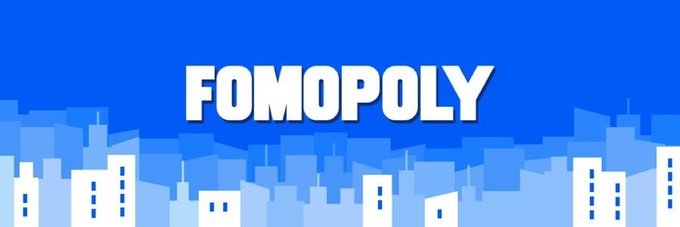 A blue graphic with a stylized city skyline prominently reads “FOMOPOLY.”