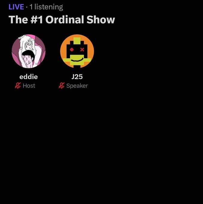 A screenshot of a live audio chat titled 'The #1 Ordinal Show' with 1 listener, featuring host 'eddie' and speaker 'J25' both with muted microphones.