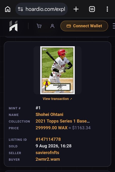 A Hoardio marketplace screenshot shows the sale of a 2021 Topps Series 1 Base Shohei Ohtani NFT (Mint #1) for 299,999 WAX (~$1163.34) on August 9, 2026, between seller "savierofnfts" and buyer "2wmr2.wam," illustrating the post's highlight of a significant NFT sale on the WAX blockchain.