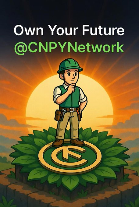 A cartoon construction worker in a green hard hat stands thoughtfully on a gold "@"-symbol platform surrounded by lush leaves, set against a sunset backdrop with a large rising sun. Bold white and green text reads "Own Your Future @CNPYNetwork," visually reinforcing the post's message about teams quietly building sovereign infrastructure for their most critical assets through a cleaner, dedicated L1 path.