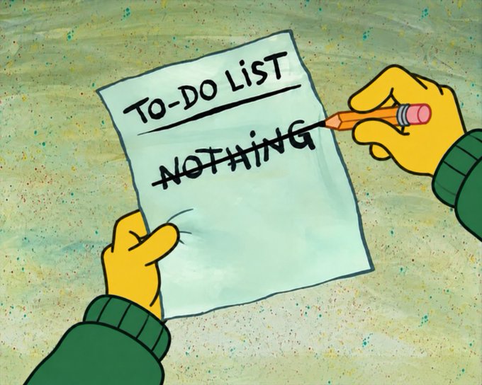 A cartoon image of hands holding a 'To-Do List' with 'NOTHING' written on it and crossed out with a pencil.