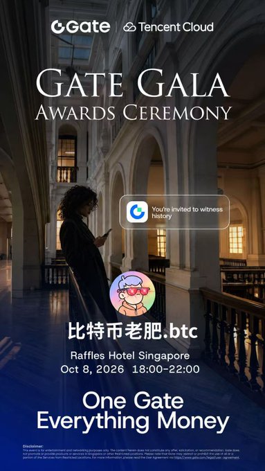 A promotional poster for the 'Gate Gala Awards Ceremony' hosted by Gate and Tencent Cloud, featuring the tagline 'You're invited to witness History,' dated Oct 8, 2026, at Raffles Hotel Singapore, with a cartoon avatar and Chinese text '比特币老肥.btc'.