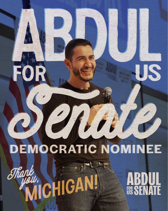 Campaign poster for "ABDUL FOR US SENATE" showing a man with a microphone, labeled "DEMOCRATIC NOMINEE" with text "Thank you, MICHIGAN!" alongside an American flag.