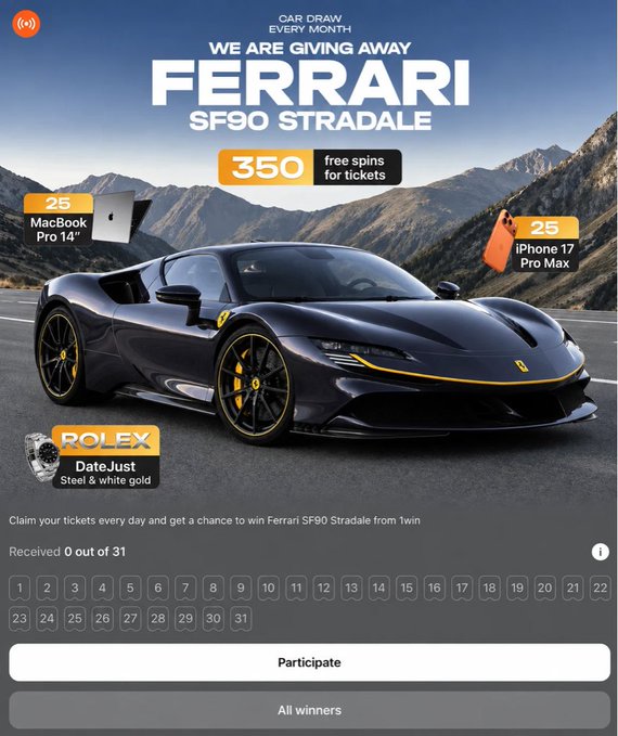A promotional screenshot for 1win's "Lucky Drive" car giveaway featuring a black Ferrari SF90 Stradale, announcing that participants can win the Ferrari along with 25 MacBook Pro 14s, 25 iPhone 17 Pro Max, a Rolex Datejust, and 350 free spins, with a calendar showing "Received 0 out of 31" daily ticket entries.