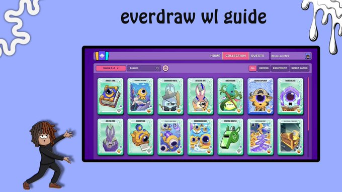 A graphic titled 'everdraw wl guide' displaying a screenshot of a digital collectibles marketplace with various character and item cards, accompanied by an illustration of a character pointing toward the screen.