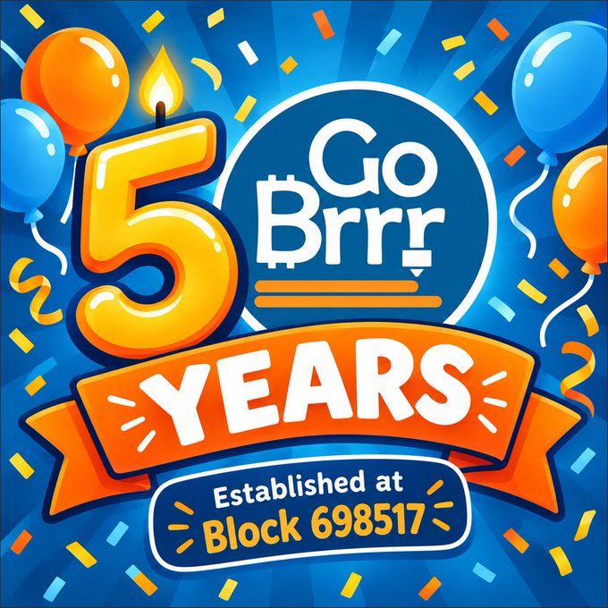 A colorful celebratory graphic featuring balloons and confetti announces "Go Brrr 5 YEARS" with text noting "Established at Block 698517."