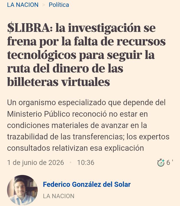 The image shows a screenshot from an article on a news website that reads "SILIBRA: La investigacion se freena por la falta de recursos Technologicos para la ruta del dinero del billeteras viviendo las extremas del servicio". The main focus of the image is the article itself, which appears to be discussing a scandal involving a fake cryptocurrency called "LIBRA" that was linked to an investigation by an Argentine intelligence agency. This information is provided through the newspaper post and its summary at the bottom of the screen.