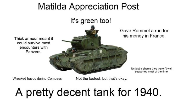 The meme celebrates the 1940 Matilda tank — “thick armour” that “could survive most encounters with Panzers,” “wreaked havoc during Compass,” “gave Rommel a run for his money in France,” and “was a pretty decent tank for 1940,” despite being “not the fastest.” This mirrors the post’s praise for a token with a locked liquidity pool and a transparent dev wallet, highlighting solid fundamentals over speed.