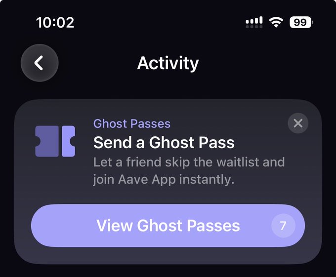 A smartphone screenshot shows an 'Activity' screen with a 'Send a Ghost Pass' prompt to let a friend skip the waitlist and join Aave App instantly, indicating 7 available passes.