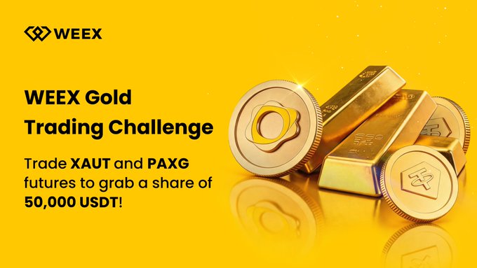 The image shows a gold coin and three gold bars displayed against a yellow background with text in white that reads "Weex Gold Trading Challenge". The image also contains an explanation of a recent rally in gold prices, attributed to Fed policy changes and central bank buying, as well as tokenized gold, which has contributed to the rise. This information is relevant for traders watching XAUT and PAXG in the given trading challenge.