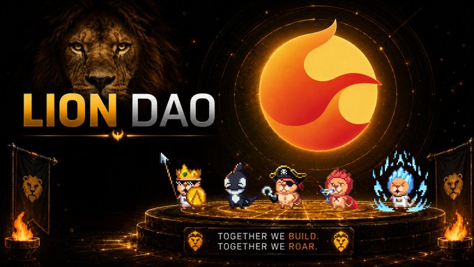 A graphic for 'LION DAO' features a lion's face, a flaming logo, and cartoon characters with the tagline 'TOGETHER WE BUILD, TOGETHER WE ROAR.'
