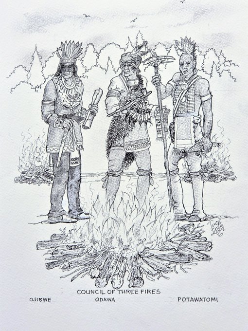 A pencil drawing depicts three Native American figures in traditional dress standing around a fire, labeled 'COUNCIL OF THREE FIRES' with 'OJIBWE', 'ODAWA', and 'POTAWATOMI' identified below.