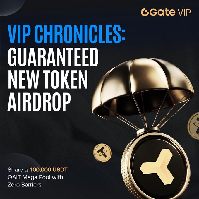 The image shows an advertisement for a new token called "VIP Glory New Token Airdrop" that has been launched by Gate Vip. The advertisement features a gold-colored umbrella with a black diamond design, which is being used as a symbol of the new token. The text on the advertisement highlights the benefits and advantages of investing in this token, such as guaranteed new tokens and airdrop transactions. It also mentions that there are no barriers to share, making it an ideal opportunity for those who want to invest in QAIT and benefit from its value appreciation over time.