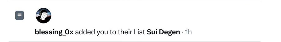 A social media notification shows that user "blessing_0x" added someone to their list called "Sui Degen" one hour ago, aligning with the accompanying post promoting various Sui ecosystem tools like the suistrike trading bot, SuiPump_SUMP launchpad, and Binance for buying Sui, indicating the user is an active participant in the Sui crypto and meme token trading community.