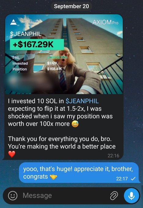 A Telegram chat screenshot dated September 20 showing an AXIOM Pro profit notification for '$JEANPHIL' with a +$167.29K gain, where the sender thanks the recipient for making the world a better place.