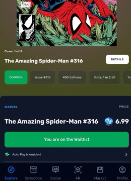 A mobile app screen showing Marvel's 'The Amazing Spider-Man #316' priced at 6.99 ETH, indicating 'You are on the Waitlist' with options like 'Common', 'Issue #316', '400 Editions', and 'Odds 1 in 2.50'.