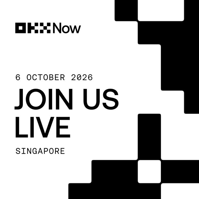 A promotional graphic for OKX Now featuring a bold pixelated design, announcing the event scheduled for 6 October 2026 in Singapore, with the "JOIN US LIVE" call-to-action inviting viewers to register via luma.com/OKXNow for exclusive product demos and insights.