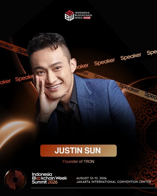Justin Sun, Founder of TRON, will be a speaker at the Indonesia Blockchain Week Summit 2026. The event is scheduled for August 12-13, 2026, at the Jakarta International Convention Center, aligning with the post's message about attending in Indonesia.