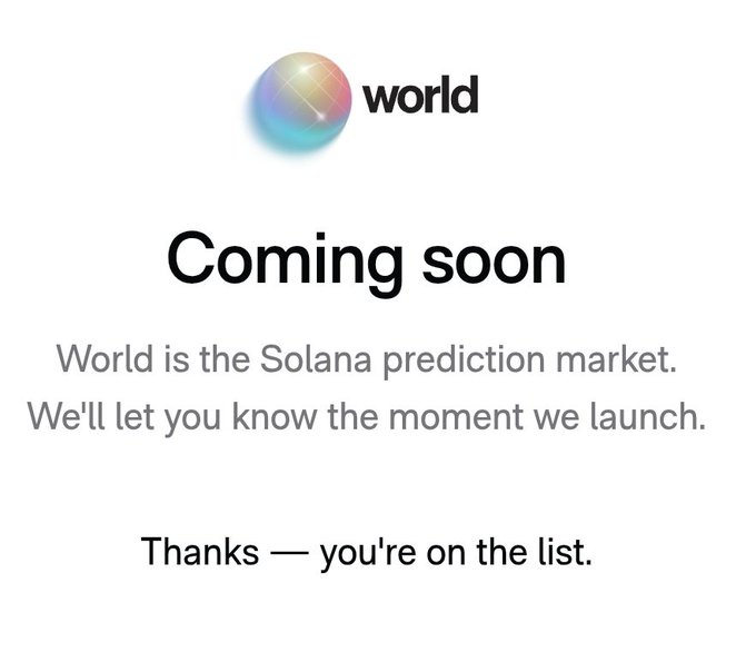 A “Coming soon” page for **World**, described as “the Solana prediction market,” says, “We’ll let you know the moment we launch” and “Thanks — you’re on the list.” Given the caption “my sol is in danger,” the image suggests concern that this upcoming Solana prediction market could negatively affect SOL.