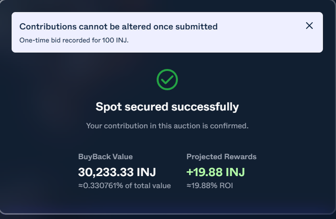 A screen displaying 'Spot secured successfully' with 'BuyBack Value 30,233.33 INJ' and 'Projected Rewards +19.88 INJ' for a crypto auction.