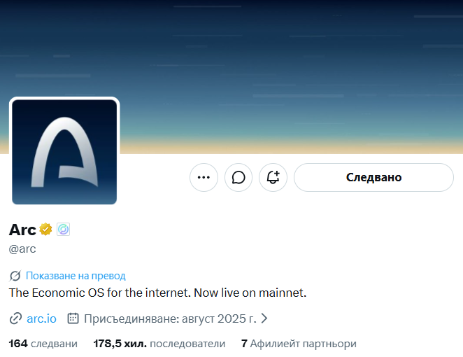 A Twitter/X profile for 'Arc' (@arc) with the description 'The Economic OS for the internet. Now live on mainnet', showing 164 following, 178.5K followers, and joined August 2025.