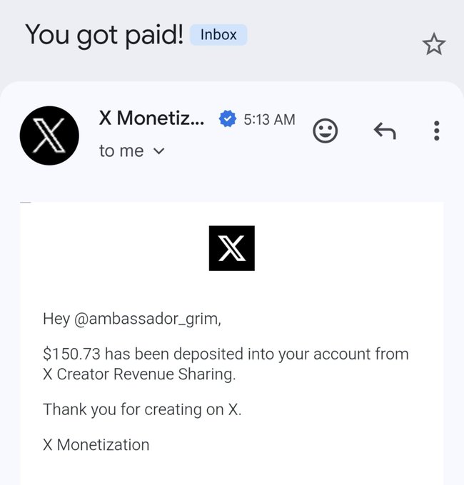 An email screenshot from X Monetization notifying the user @ambassador_grim that $150.73 has been deposited from X Creator Revenue Sharing.