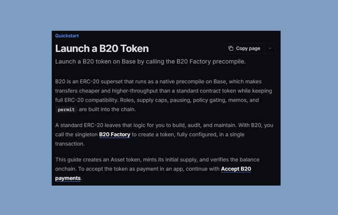 A documentation page titled 'Launch a B20 Token' with a Quickstart guide explaining how to create a B20 token on Base by calling the B20 Factory precompile.