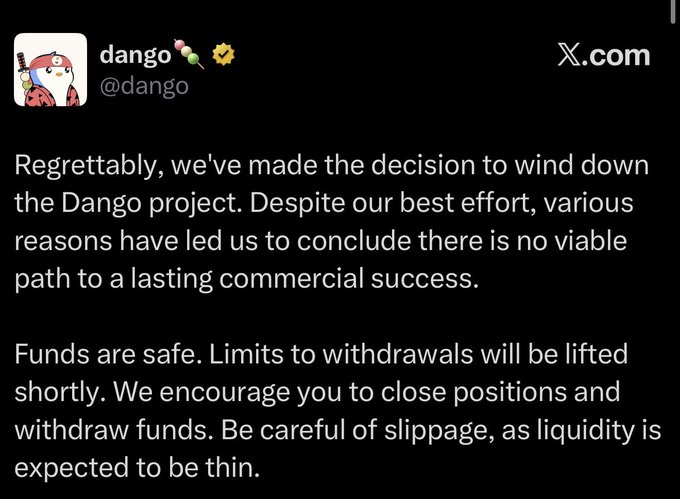 A tweet from @dango announcing the wind-down of the Dango project due to lack of viable path to commercial success, noting that funds are safe and users should withdraw.