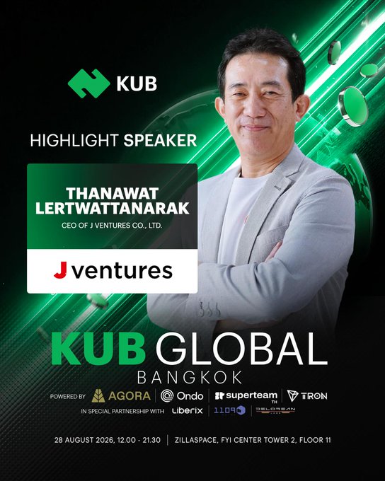 Promotional poster for KUB Global Bangkok event highlighting speaker Thanawat Lertwattanarak, CEO of J Ventures Co., Ltd., scheduled for 28 August 2026 at Zillaspac, FYI Center Tower 2, Floor 11.